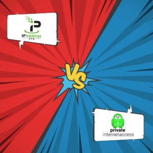 IPVanish vs Private Internet Access in USA: Comparison 2026