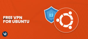 Best-Free-VPN-for-Ubuntu-in-France
