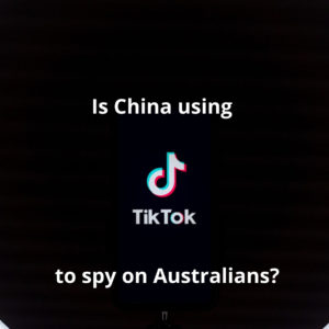 中国是在利用提克托克监视澳大利亚人吗