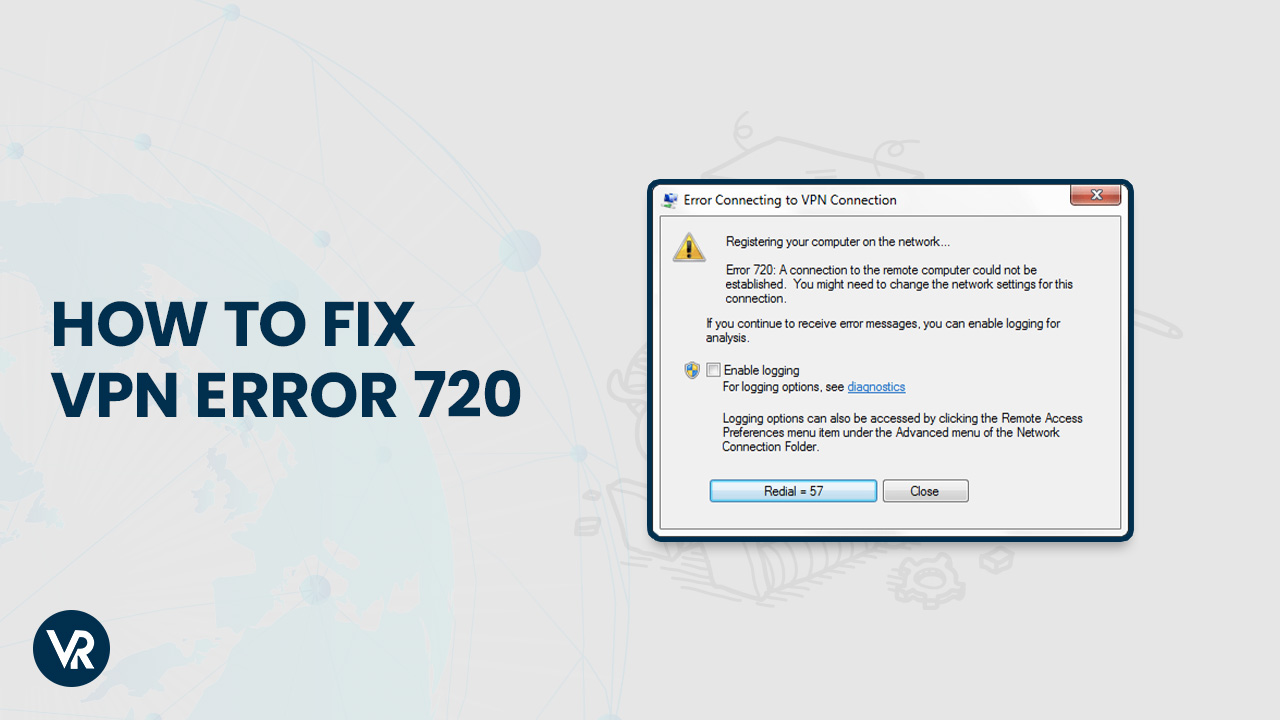 Fixes-VPN-Error-720-[intent origin="in" tl="in" parent="us"]-[region variation="2"]