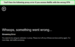 netflix-proxy-error