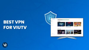 The Best VPN for ViuTV in Australia – [Updated 2025]