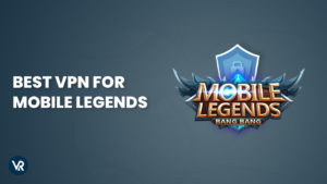 Best-VPN-for-mobile-legends-in-Hong Kong