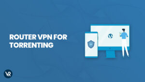 How to Set Up Router VPN for Torrenting in USA 2026