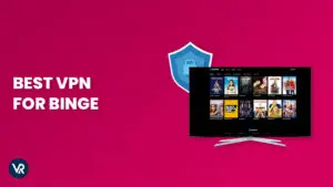 Best VPN For Binge In New Zealand – [Updated 2025]