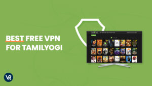 best-free-vpn-for-tamilyogi-