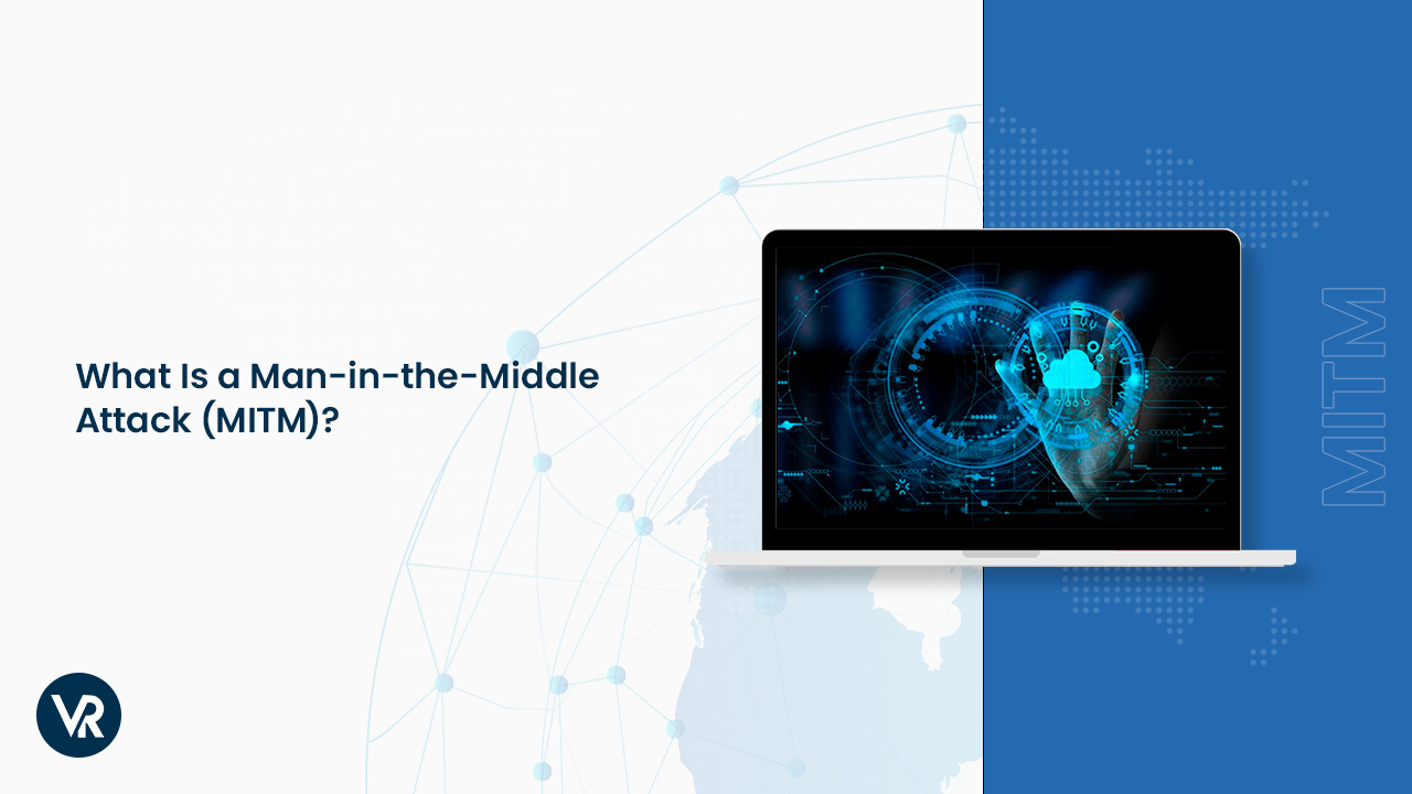 What Is a Man-in-the-Middle-attack