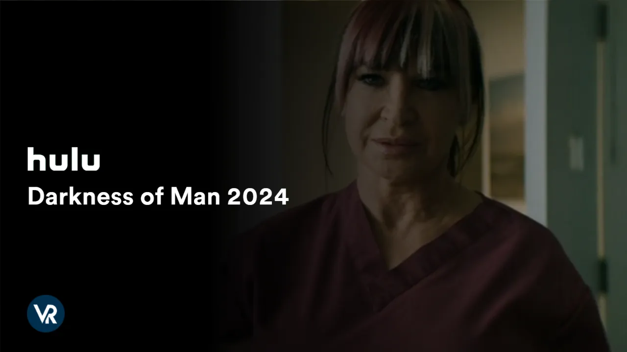 watch-Darkness-of-Man-2024-[intent origin="outside" tl="in" parent="us"]-[region variation="2"]-on-hulu