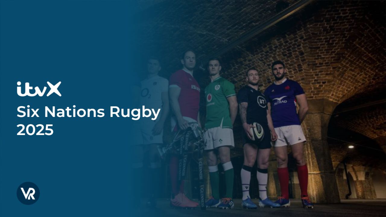 Watch-Six-Nations-Rugby-2025-[intent origin="outside" tl="in" parent="uk"]-[region variation="2"]-on-ITVX